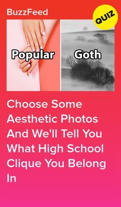 two different pictures with the words, choose some aesthetic photos and we'll tell you what high school clue you belong in