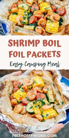 shrimp boil foil packets with text overlay that reads easy camping menu shrimp boil foil packets