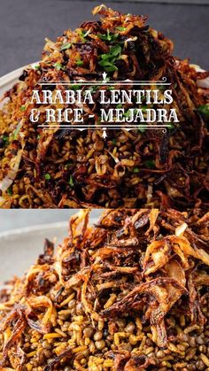 some food is piled on top of each other in a white bowl with the words, arabian lentils and rice meadra