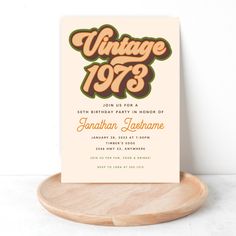 an old style birthday party card with the words vintage in orange and brown on it