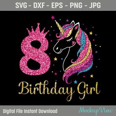 5th Birthday Girls, Happy Unicorn, Happy 8th Birthday, Birthday Girl Quotes, Birthday Unicorn, Mermaid Svg, Granddaughter Birthday, Unicorn Svg, 60th Birthday Gifts