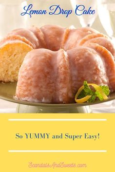 a bunt cake with lemon drizzle on top and the words, so yummy and super easy