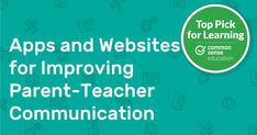 a green background with the words apps and webs for improve parent - teacher communication