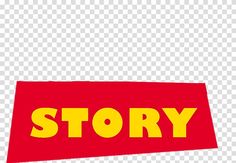 a red and yellow sign that says story with the word'story'on it