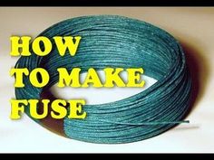 a spool of blue thread with the words how to make fuse