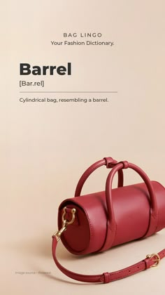 Barrel, Baguette, Fashion Vocabulary. It's a cylindral bag resembling a barret. Barrel Bag Pattern, Barrel Bags, Draping Fashion, Fashion Vocabulary, Handbag Outfit, Potli Bags