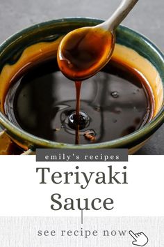 there is a spoon that is pouring sauce into a bowl with the words teriyaki sauce on it