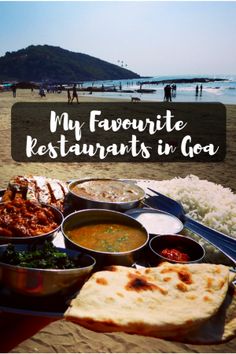 a table with food on it and the words my favorite restaurants in goa overlay