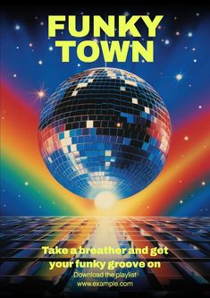 an advertisement for funky town featuring a disco ball