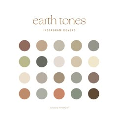 the cover of earth tones instagramm covers by studio fremonts, featuring various