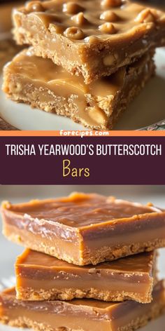 there are three different types of bars on the plate with text overlay that says, trisha yearwood's butterscotch bars