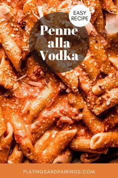 penne alla vodka recipe with text overlay