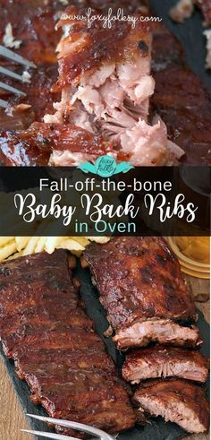 bbq ribs and french fries on a cutting board with text overlay that reads fall off the bone baby back ribs in oven