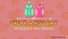 Sneak a Kiss Day Kiss Day Messages, Makeup Influencer