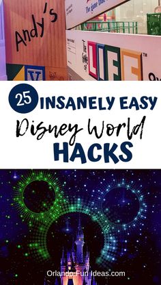 disneyland world hacks with the words, 25 disney world hacks on it and an image