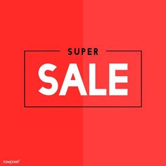 a red background with the words super sale written in white on it and an image of a