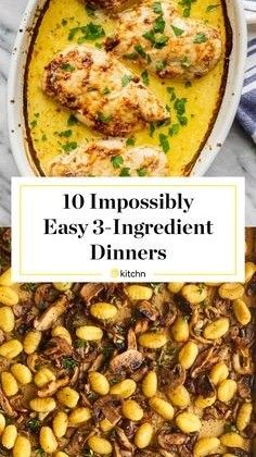 the cover of 10 impossily easy 3 - ingredient dinners, including chicken and beans