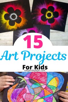 kids holding up their art projects with the text 15 art projects for kids