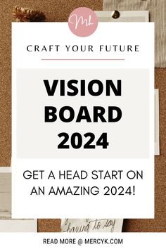 a cork board with the words vision board on it and an image of a note pinned to