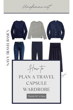 the travel capsule wardrobe for women in navy and white, with text that reads how to plan