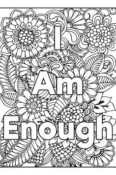 mindfulcoloring #colouringbookpages #princess Inspirational Quotes Coloring Pages Free Printable, Mental Health Coloring Pages, Adult Coloring Books Swear Words, Free Adult Coloring Printables, Tattoo Coloring Book, Human Values