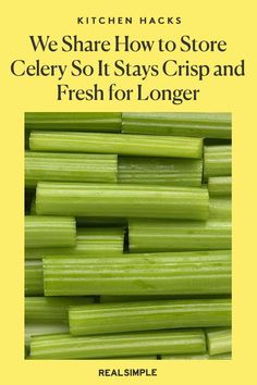 we share how to store celery so it stays crisp and fresh for longer