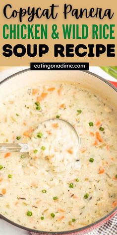 chicken and wild rice soup recipe in a pot with a ladle scooping out