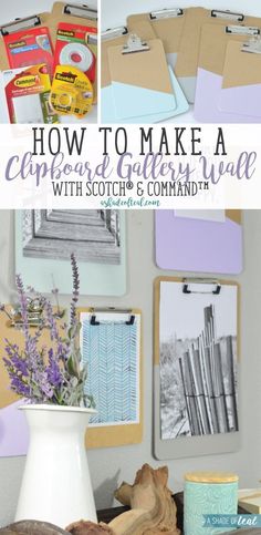 how to make a clipboard gallery wall with scotchs and commandments