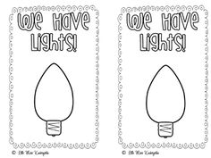 two coloring pages with the words we have lights