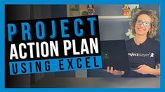 a woman holding a laptop in front of her with the words project action plan using excel