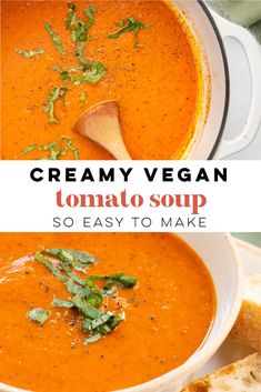 creamy vegan tomato soup is so easy to make