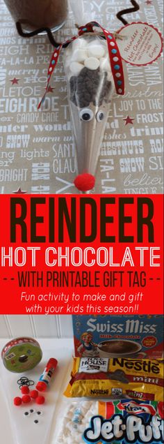 reindeer hot chocolate gift with printable tags and candy bar wrappers on the table