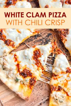 Slices of White Clam Pizza with Chili Crisp pulled apart on a cutting board White Clam Pizza Recipe, Clam Pizza White, Chili Crisp Recipe Ideas, Clam Pizza, Italian Seafood, White Clam Sauce, Seafood Pizza