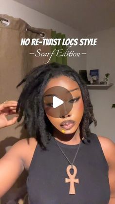 Basic Loc Retwist Style, Short Locs Hairstyles Without Retwist, Shirt Locs Styles, Locs Styles With Scarfs, Locs With Scarf Black Women, Locs And Fedoras, Locs Hairstyles Without Retwist, Rough Locs Hairstyles, Scarf Hairstyles For Locs