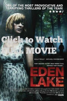 the movie eden lake is shown in this image