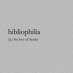 the words bibliophiia are in black and white