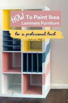 a painted bookcase with the title how to paint ikea laminate furniture for a professional finish