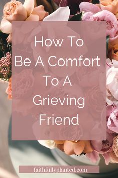 Have you ever wanted to comfort a grieving friend but didn't know how? You're not alone. Here are 10 practical ways you can love a grieving friend. Condolences Quotes For A Friend Strength, Greif Sayings Friend, So Sorry For Your Loss My Friend, Sending Condolences To A Friend, Words Of Sympathy For A Friend, Condolences For A Friend, Friend Lost Her Husband, Comforting Words For A Friend, Comfort For A Friend