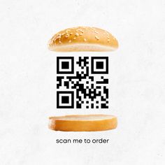 a sandwich with a qr code on it and the word scan me to order