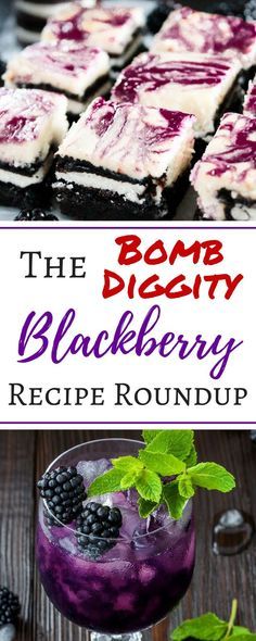 the berry blackberry recipe roundup is an easy and delicious dessert