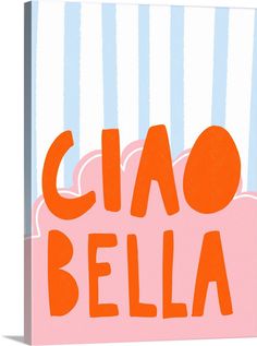 the word ciabella written in orange on a pink and blue striped background