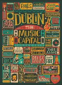 the poster for dublin's music capital, which features many different types of lettering