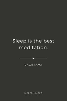 the quote sleep is the best meditation dali lamaa on a black and white background