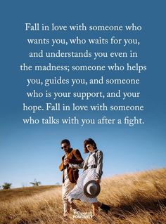 two people standing in a field with the words fall in love with someone who wants you