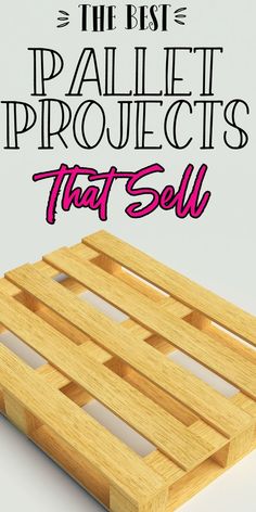 the best pallet products that sell