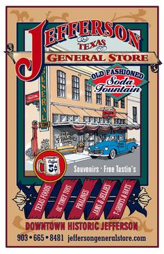 an advertisement for jefferson texas general store