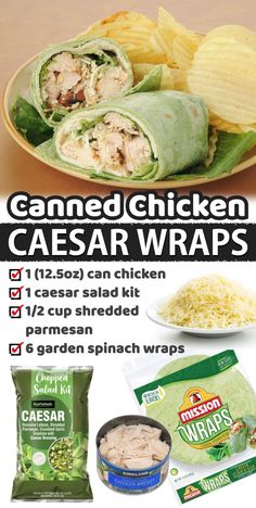 an advertisement for canned chicken caesar wraps