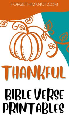 Thankful Bible Verse Printables Blessed Scripture, Bible Verse Printables