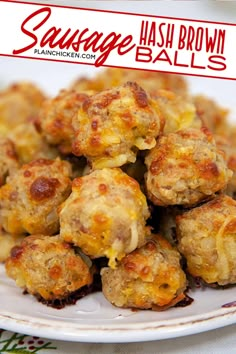 sausage hash browns balls on a plate with the words sausage hash browns in red and white