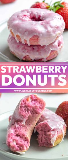 strawberry donuts with icing and strawberries on the side are shown in three different views